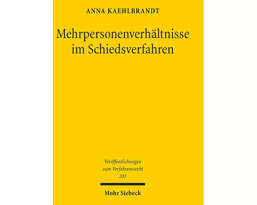Mehrpersonenverhältnisse im Schiedsverfahren