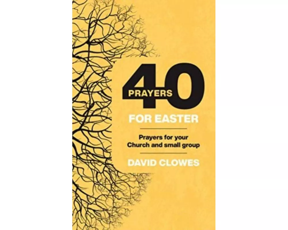 40 Prayers For Easter
