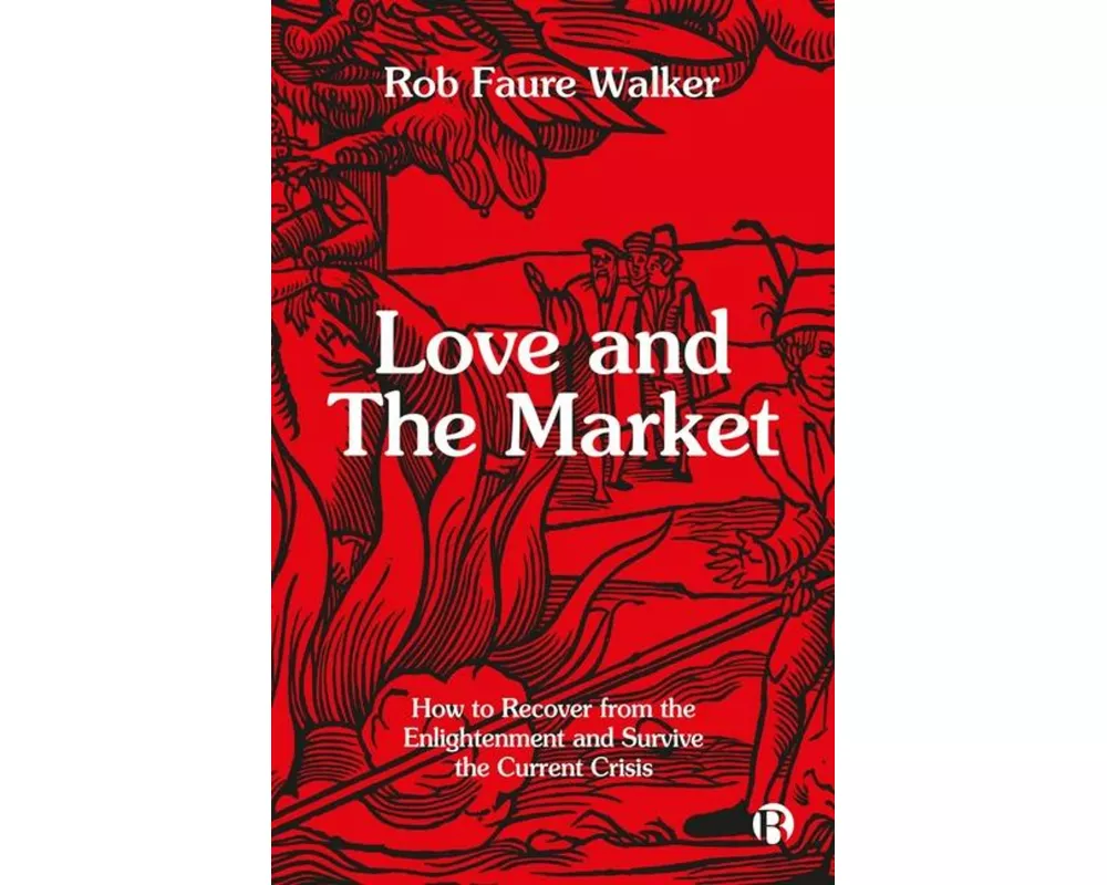 Love and the Market