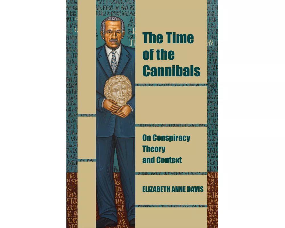 The Time of the Cannibals