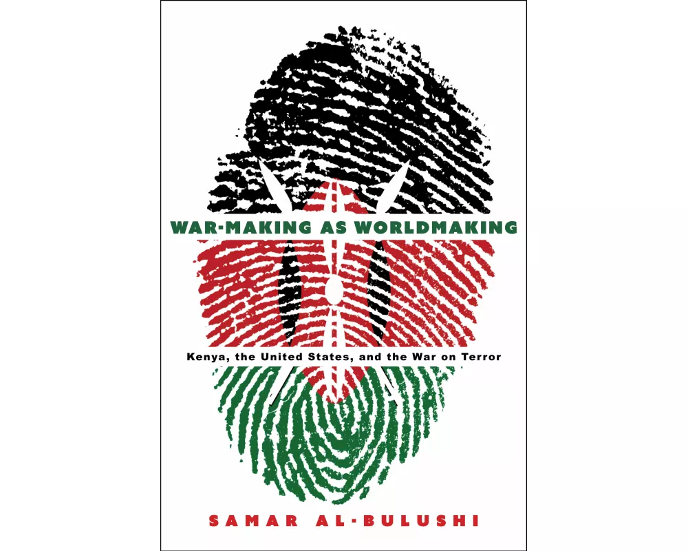 War-Making as Worldmaking