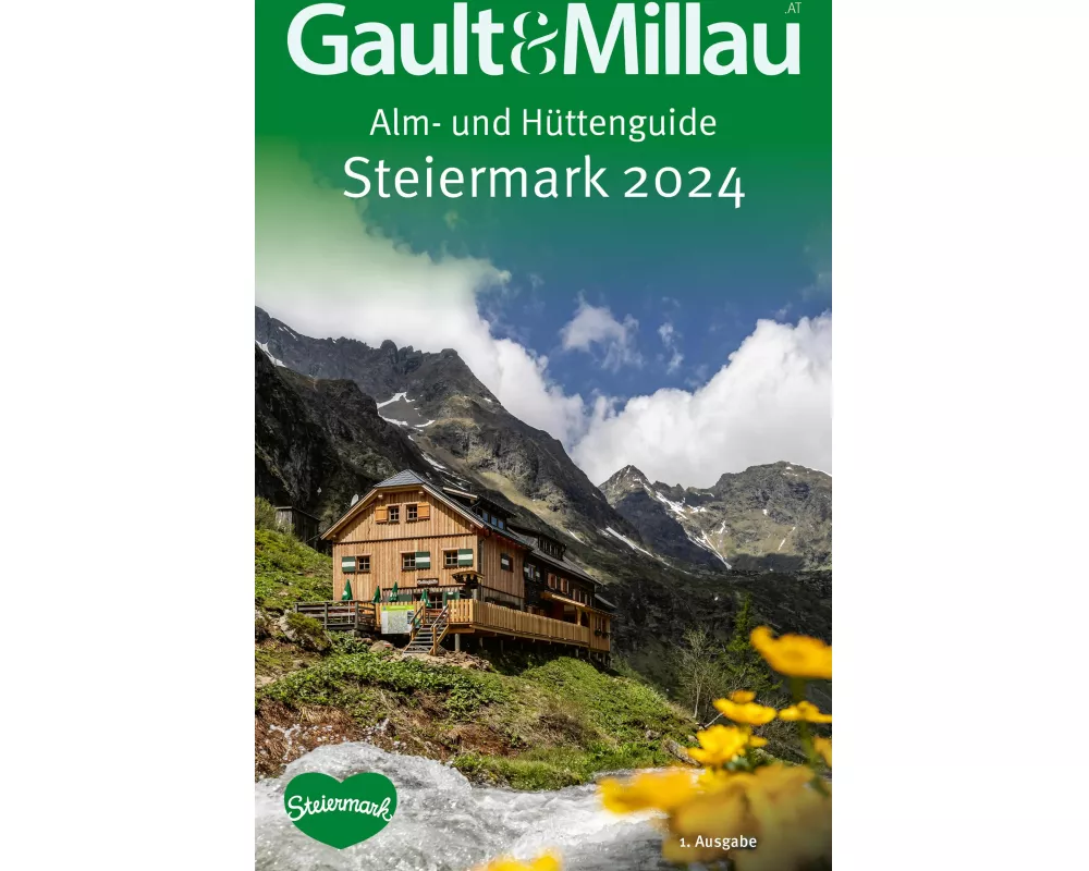 Gault&Millau Alm- und Hüttenguide Steiermark 2024