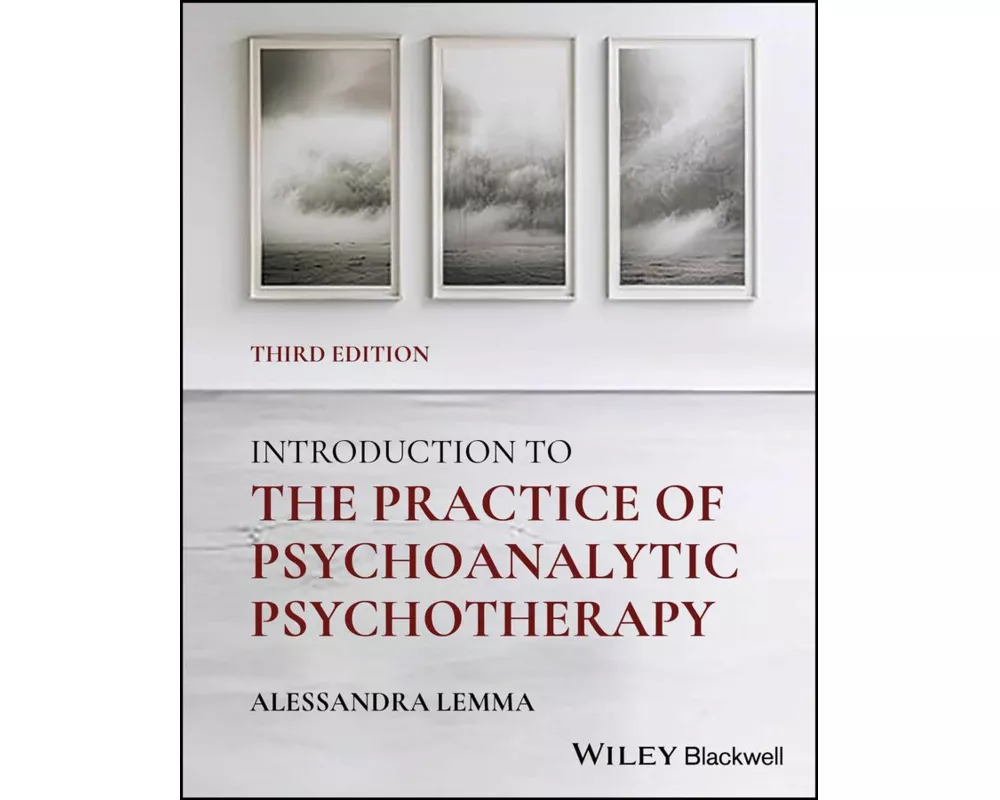 Introduction to the Practice of Psychoanalytic Psychotherapy