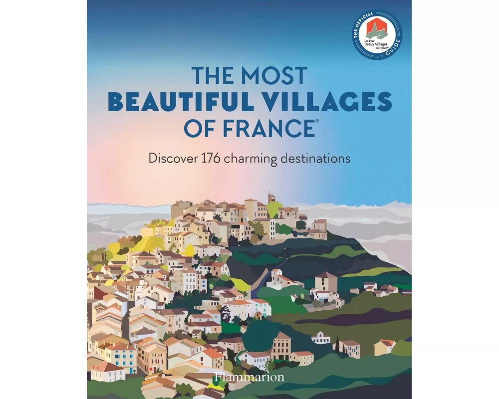 The Most Beautiful Villages of France