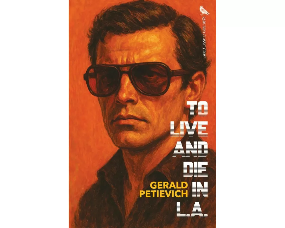 To Live and Die in L.A.