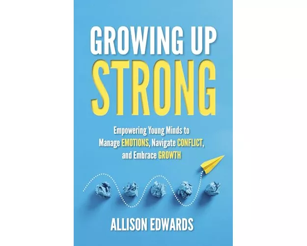 Growing Up Strong
