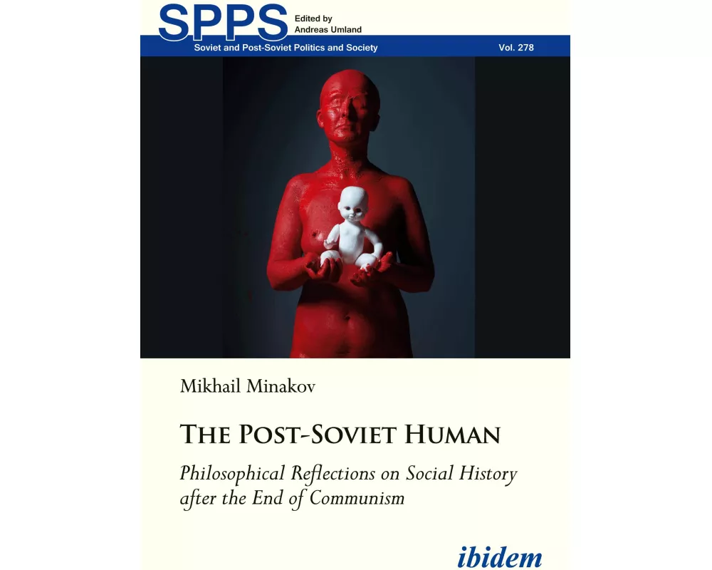 The Post-Soviet Human
