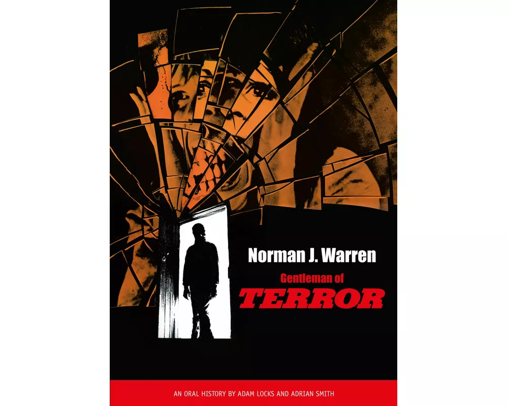 Norman J. Warren - Gentleman of Terror