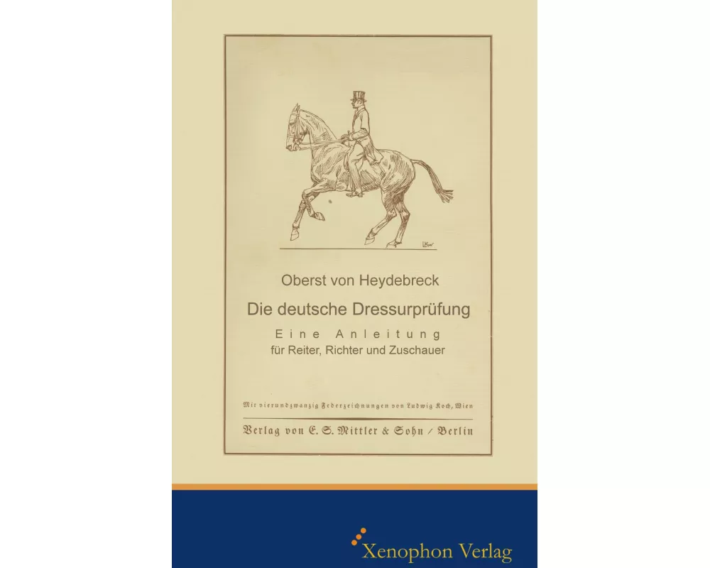 Die deutsche Dressurprüfung
