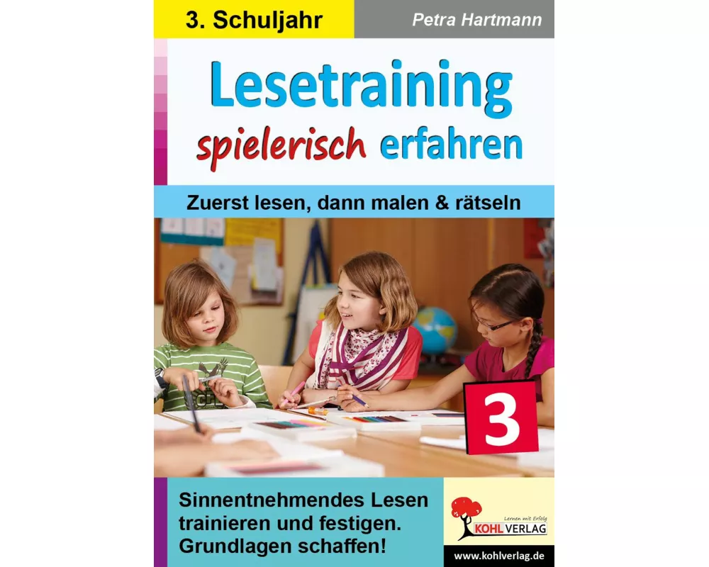 Lesetraining spielerisch erfahren / Klasse 3