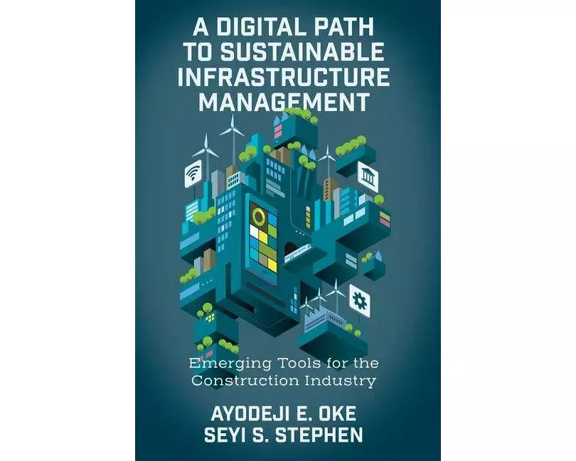 A Digital Path to Sustainable Infrastructure Management