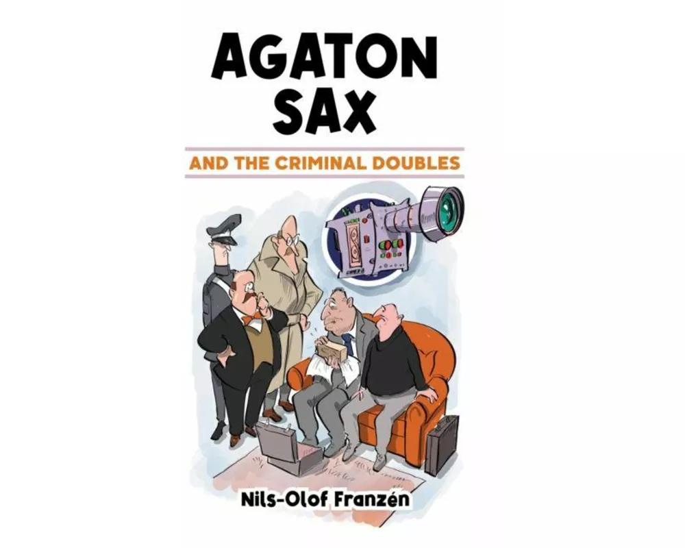 Agaton Sax and the Criminal Doubles