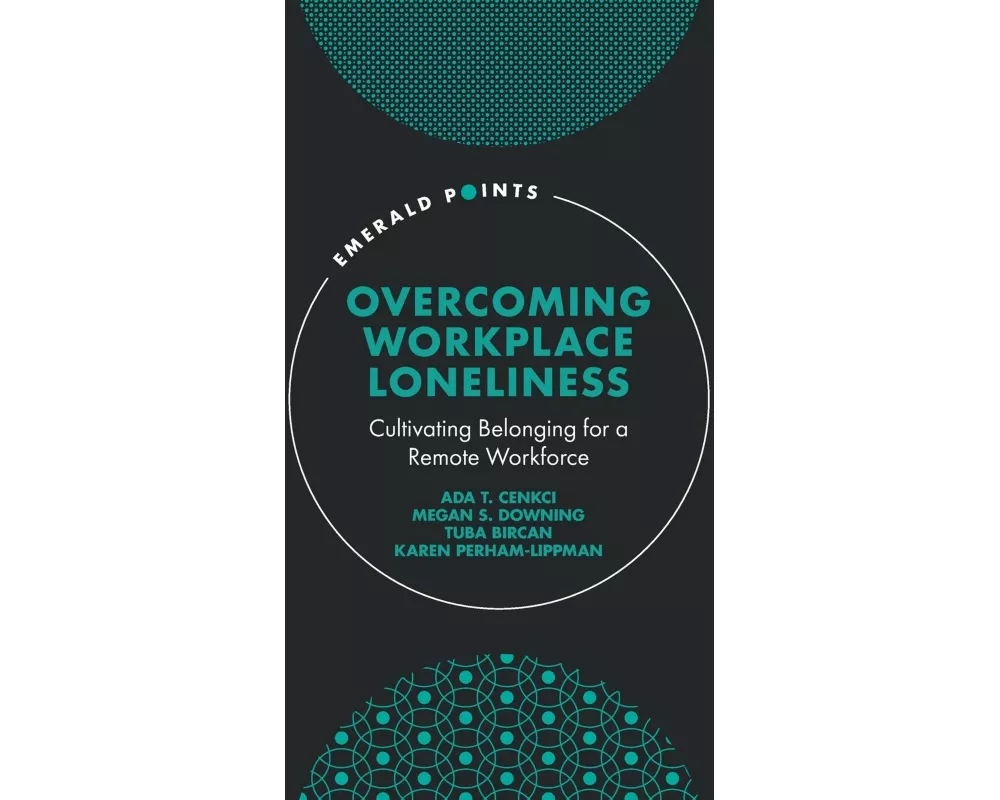 Overcoming Workplace Loneliness