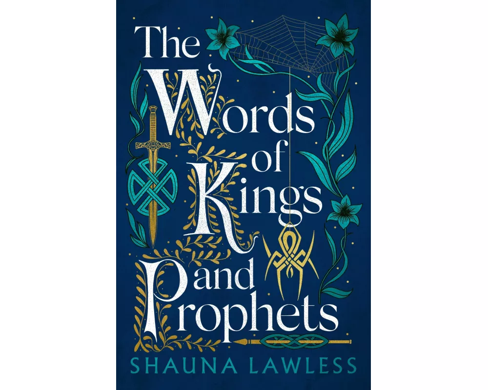 The Words of Kings and Prophets