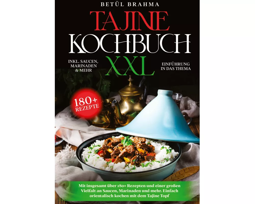 Tajine Kochbuch XXL