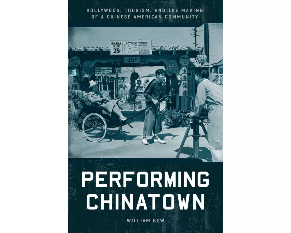 Performing Chinatown