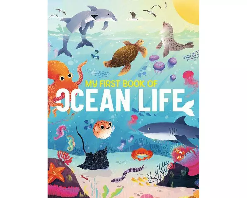 My First Book of Ocean Life