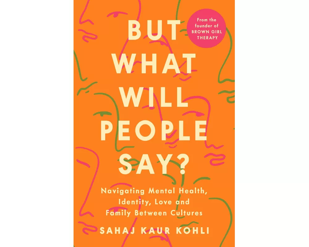 But What Will People Say?