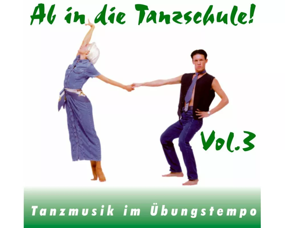 Ab In Die Tanzschule! Vol.3