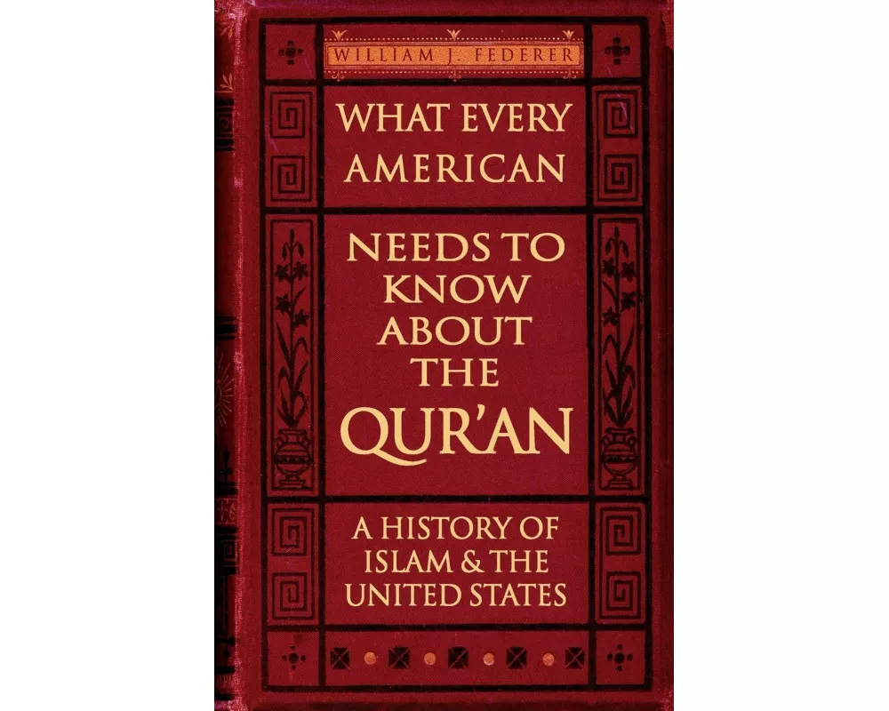 What Every American Needs to Know about the Qur'an