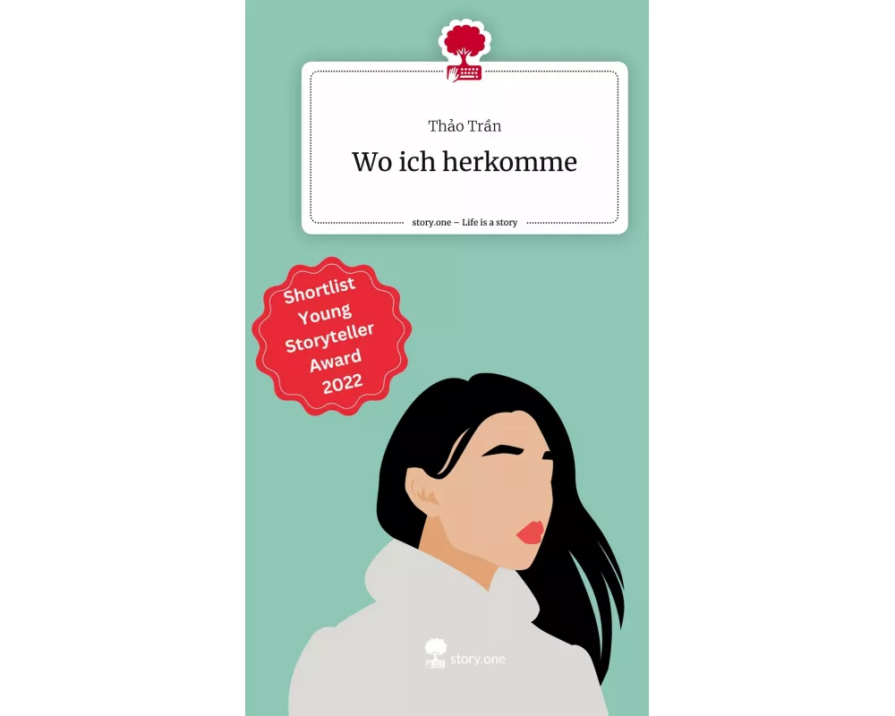 Wo ich herkomme. Life is a Story - story.one