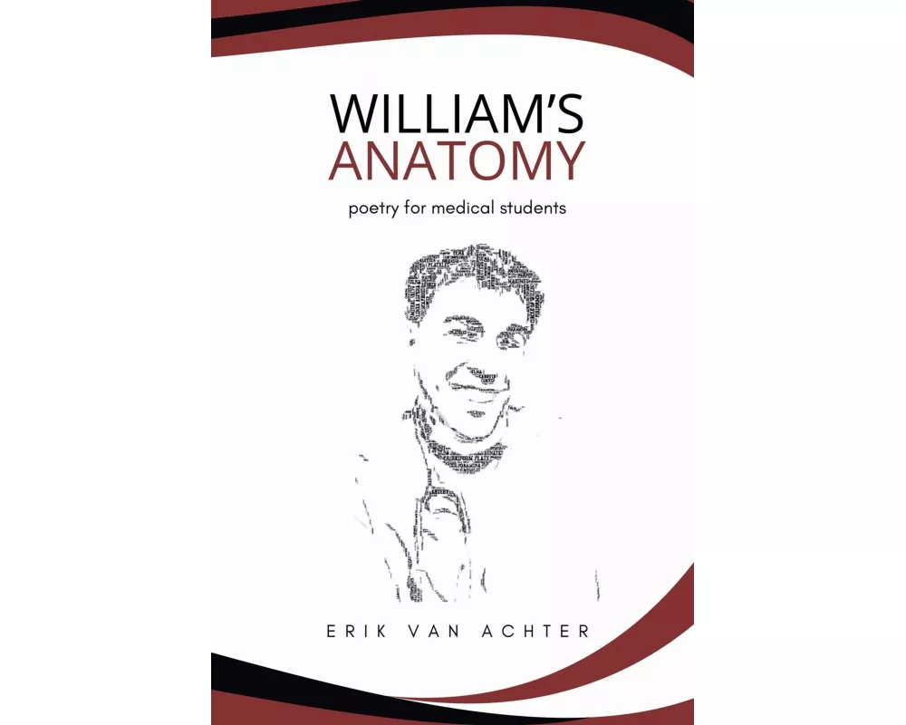 William's Anatomy - Poetry for Medical Students
