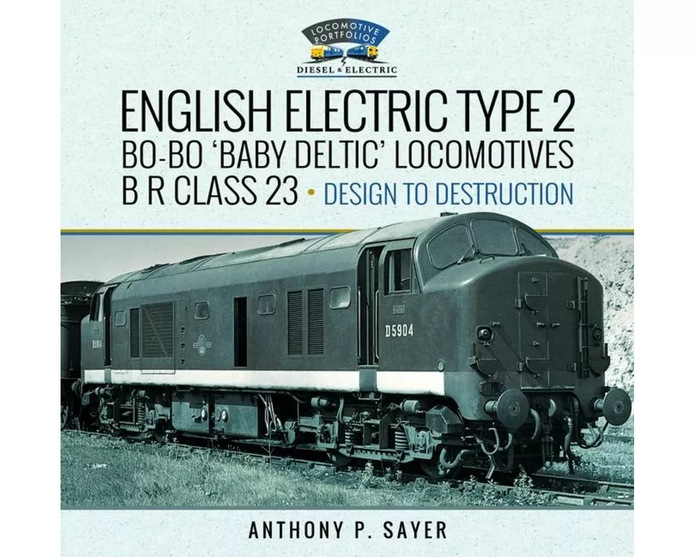 English Electric Type 2 Bo-Bo 'Baby Deltic' Locomotives