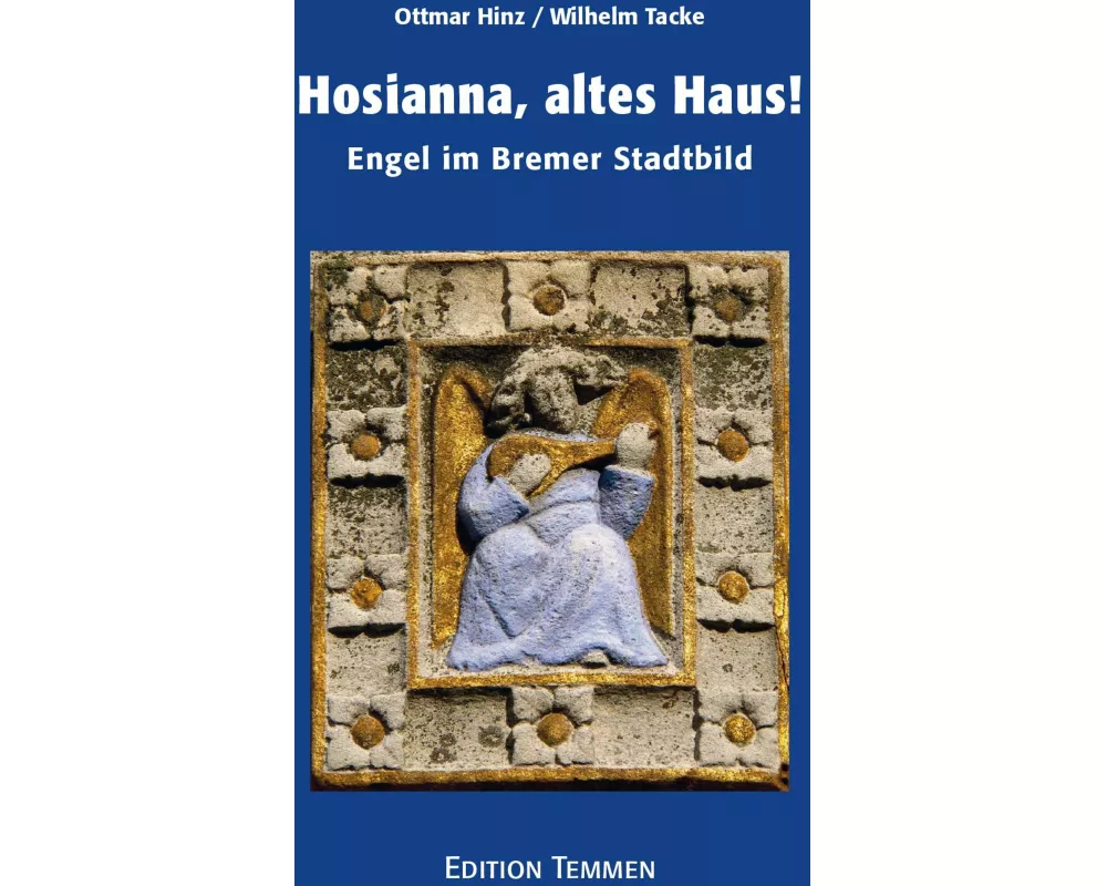Hosianna, altes Haus!