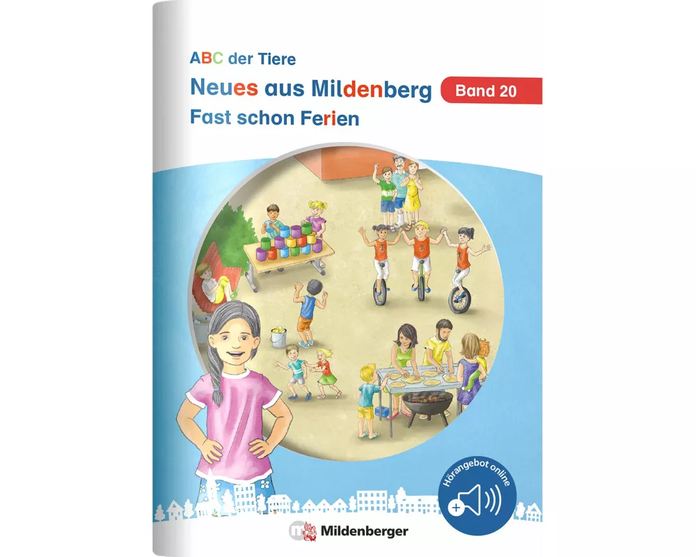 Neues aus Mildenberg - Fast schon Ferien