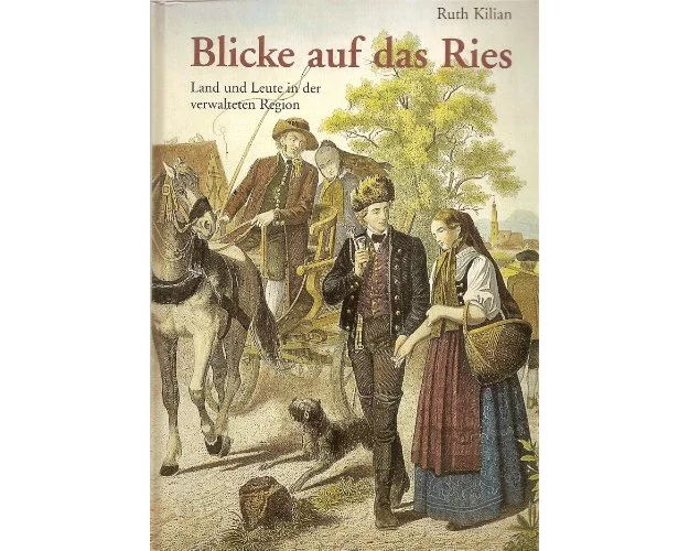 Blicke auf das Ries