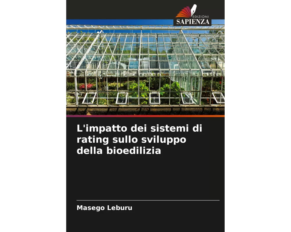 L'impatto dei sistemi di rating sullo sviluppo della bioedilizia