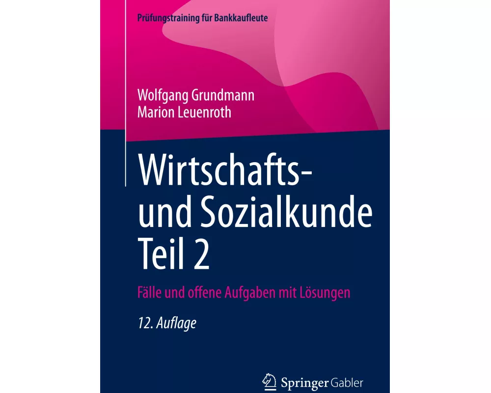 Wirtschafts- und Sozialkunde Teil 2