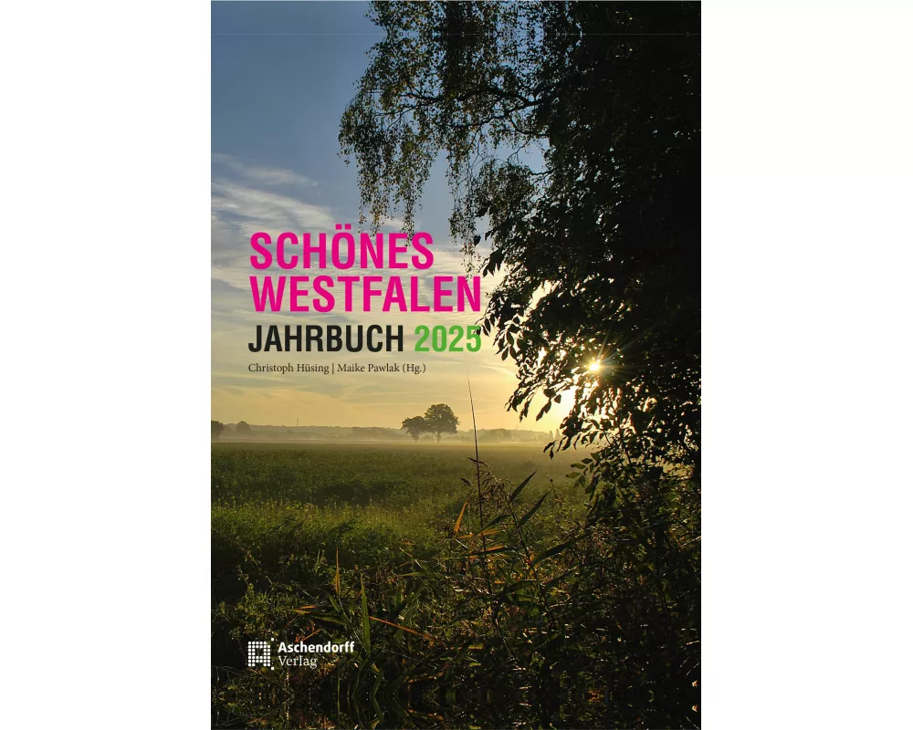 Schönes Westfalen - Jahrbuch 2025
