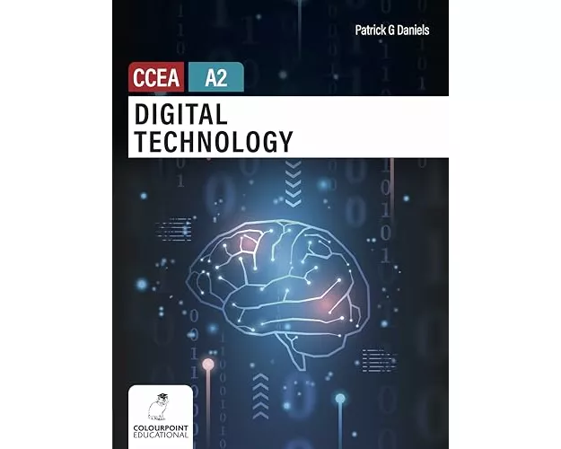 Digital Technology for CCEA A2 Level