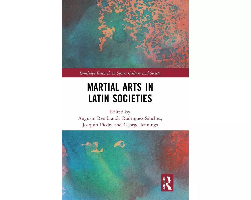 Martial Arts in Latin Societies