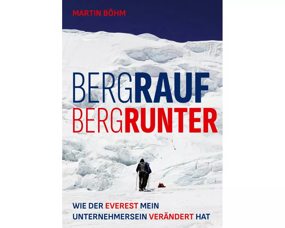 Bergrauf, Bergrunter