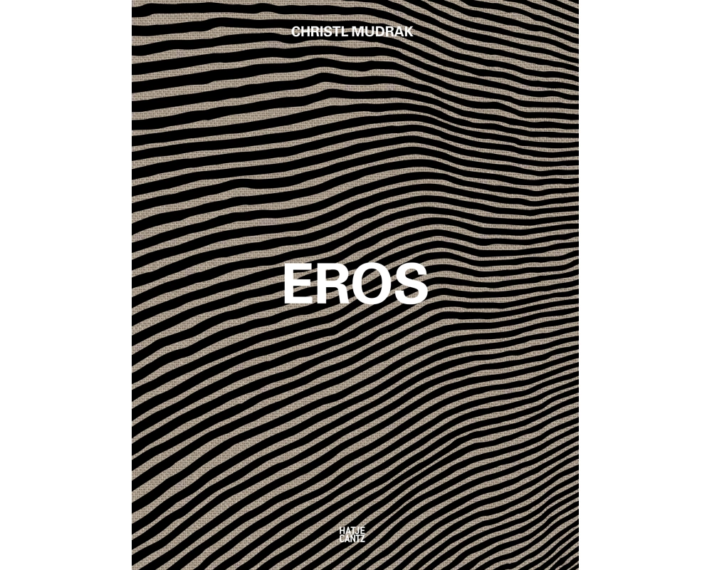 Christl Mudrak. Eros