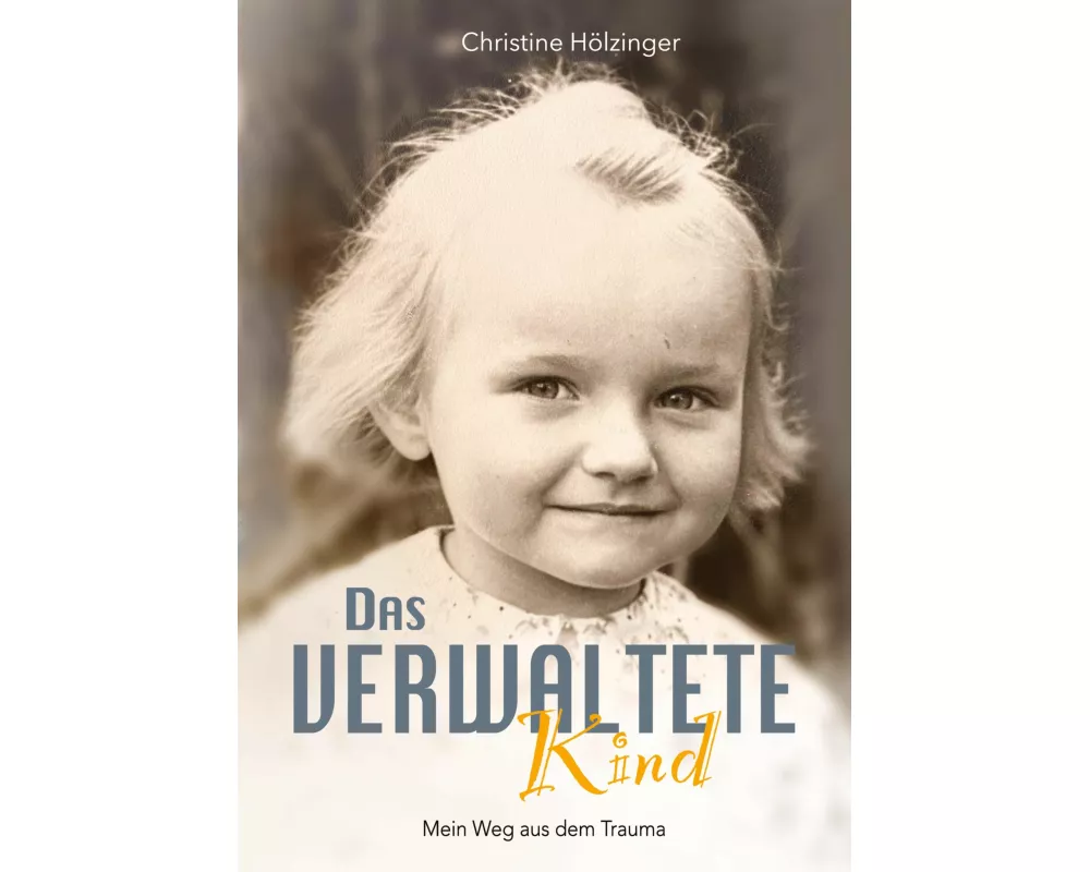 Das verwaltete Kind