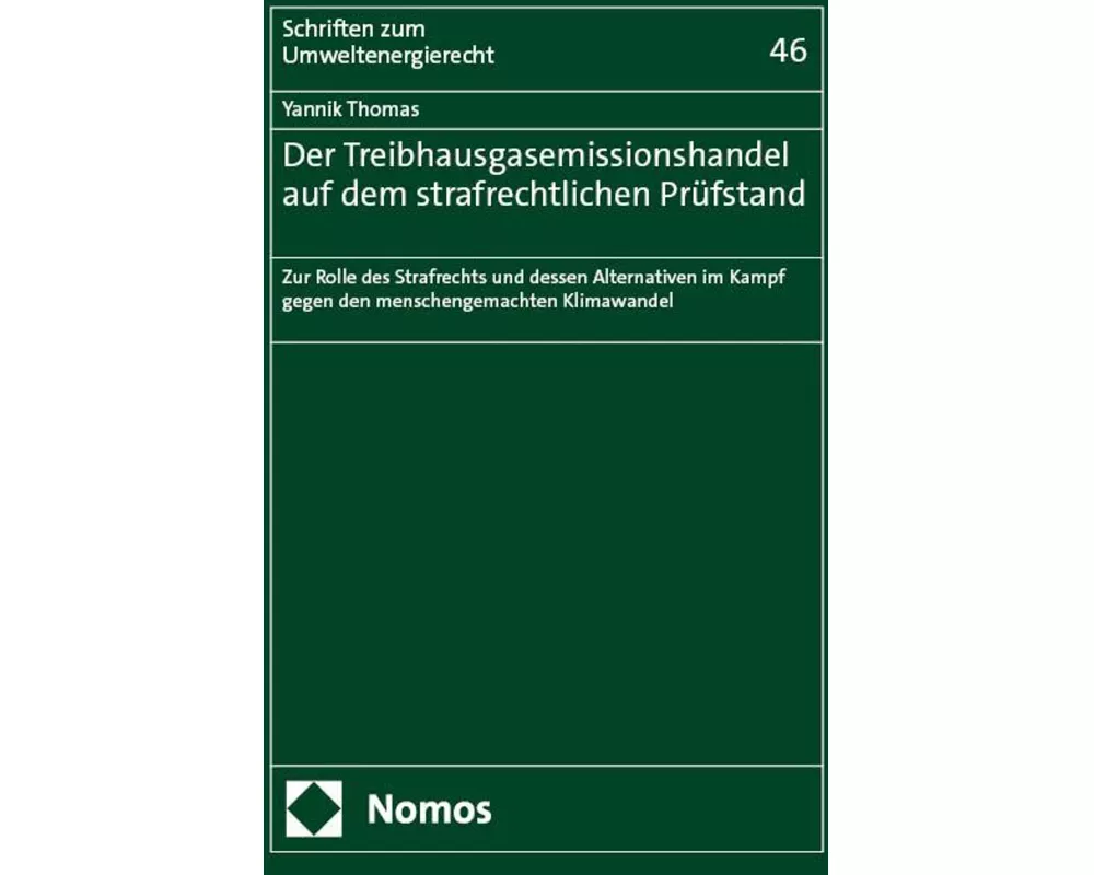 Der Treibhausgasemissionshandel auf dem strafrechtlichen Prüfstand
