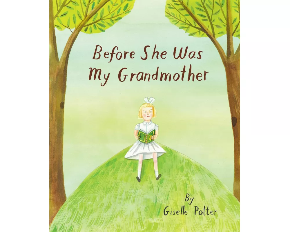 Before She Was My Grandmother