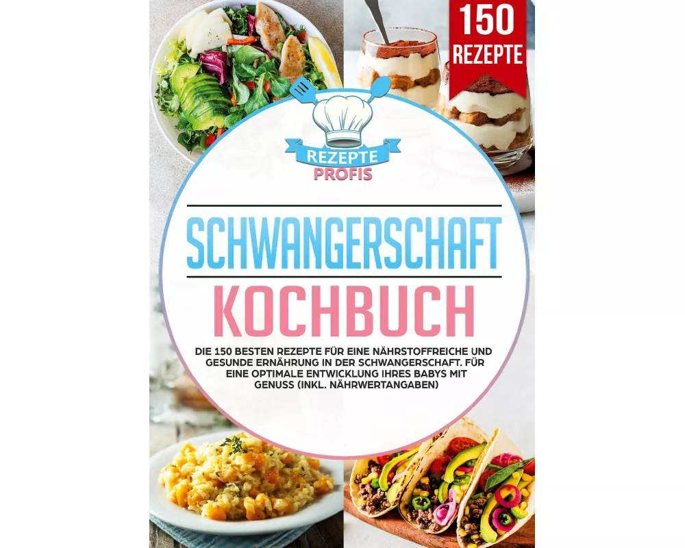 Schwangerschaft Kochbuch