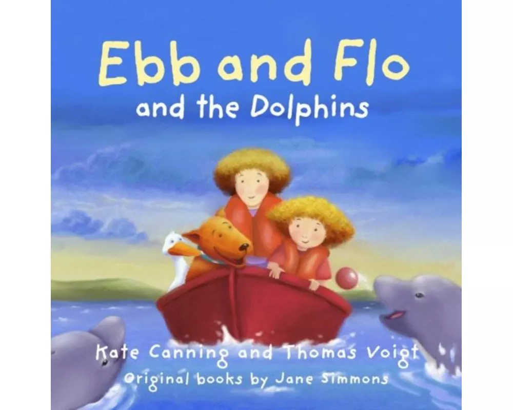 Ebb and Flo and the Dolphins
