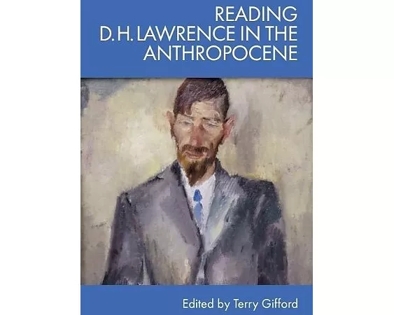 Reading D. H. Lawrence in the Anthropocene