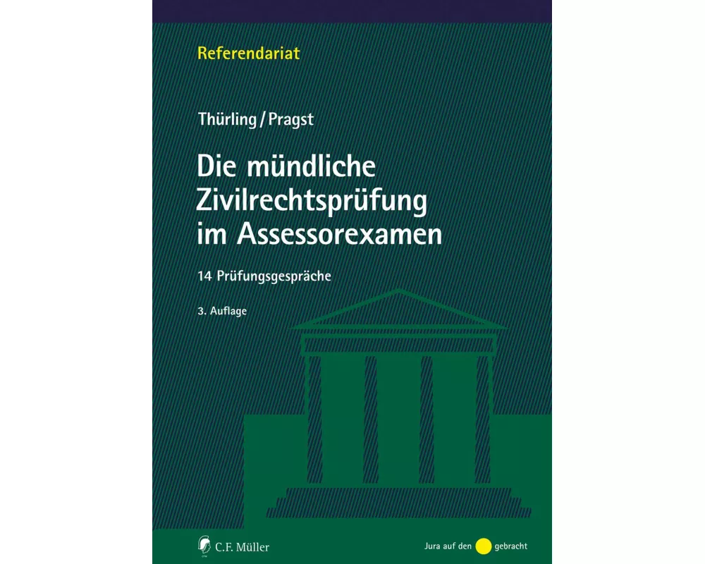 Die mündliche Zivilrechtsprüfung im Assessorexamen