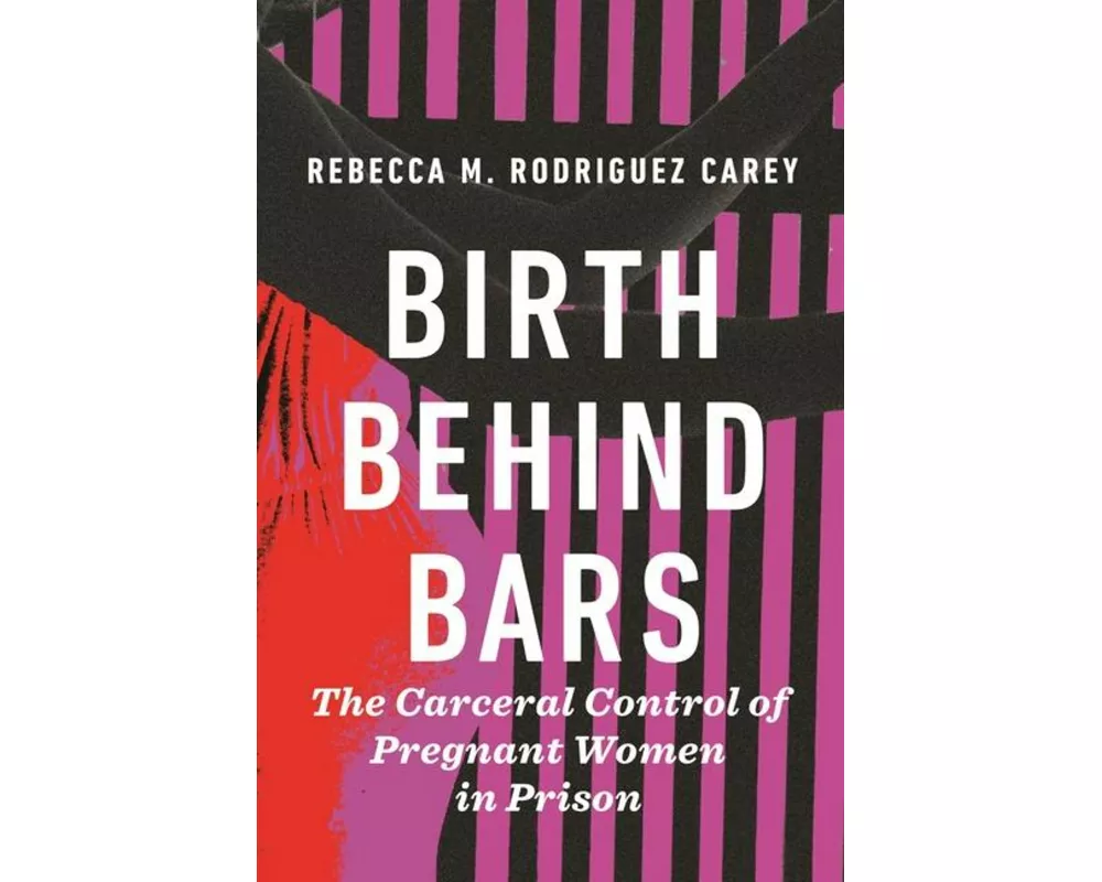 Birth Behind Bars
