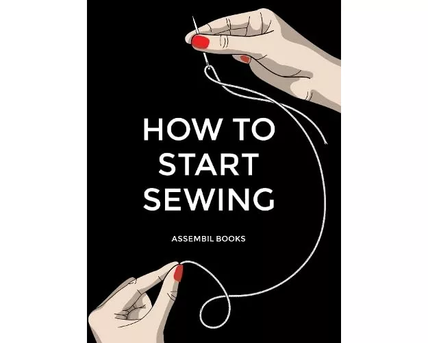 How To Start Sewing