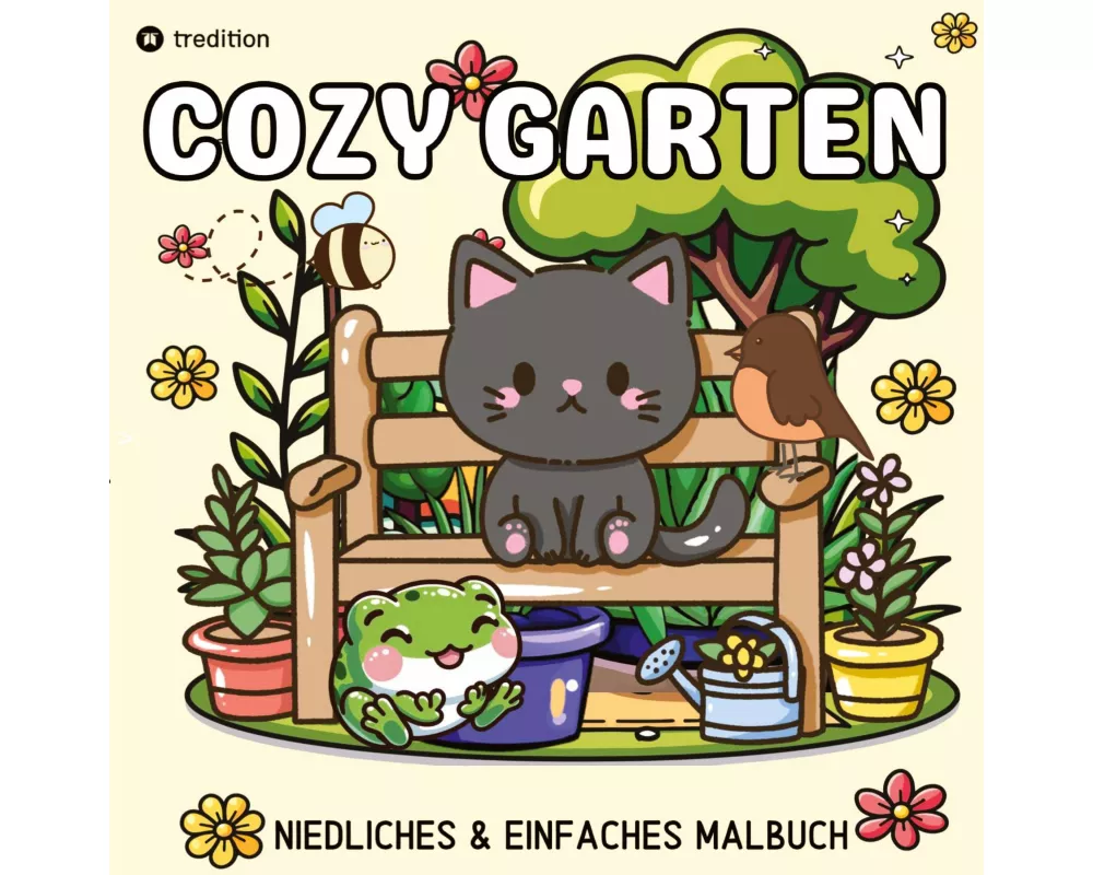 Cozy Malbuch für Erwachsene Garten Malbuch - Süße Motive aus dem Garten Bold and Easy