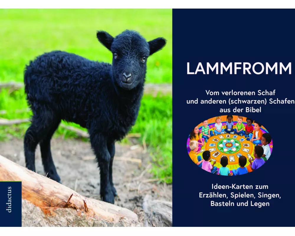 lammfromm - Vom verlorenen Schaf und anderen (schwarzen) Schafen aus der bibel
