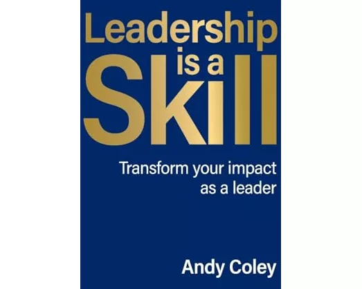 Leadership is a Skill