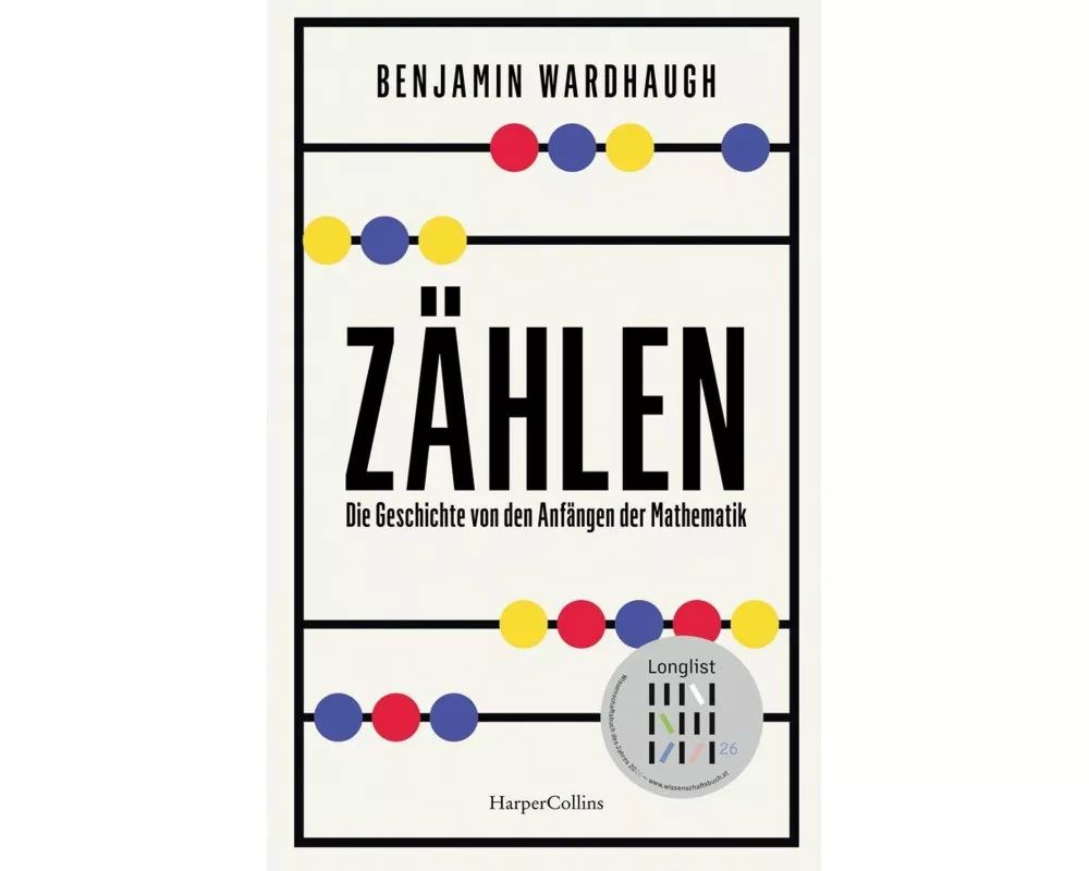 Zählen. Die Geschichte von den Anfängen der Mathematik